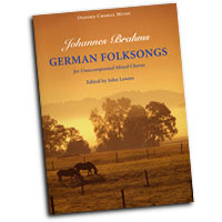 Johannes Brahms : German Folk Songs  : SATB : Songbook : Johannes Brahms : 9780193856608 : 9780193856608