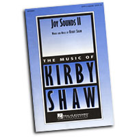 Kirby Shaw : Joy Sounds : SATB : Sheet Music : 