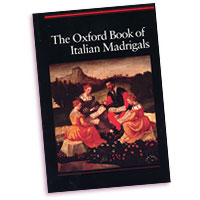 Various Composers : Oxford Book of Italian Madrigals : SATB : Songbook :  : 9780193436473 : 9780193436473