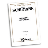 Robert Schumann : Song's For Men's Choir : TTBB : Songbook : Robert Schumann : 654979022398  : 00-K02162