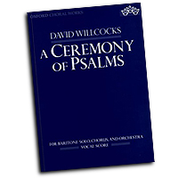 David Willcocks : A Ceremony of Psalms : SATB : Songbook : David Willcocks : 9780193387317 : 9780193387317