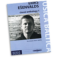 Eriks Esenvalds : Choral Anthology Vol 1 : SATB : Songbook :  : 98-EP72445