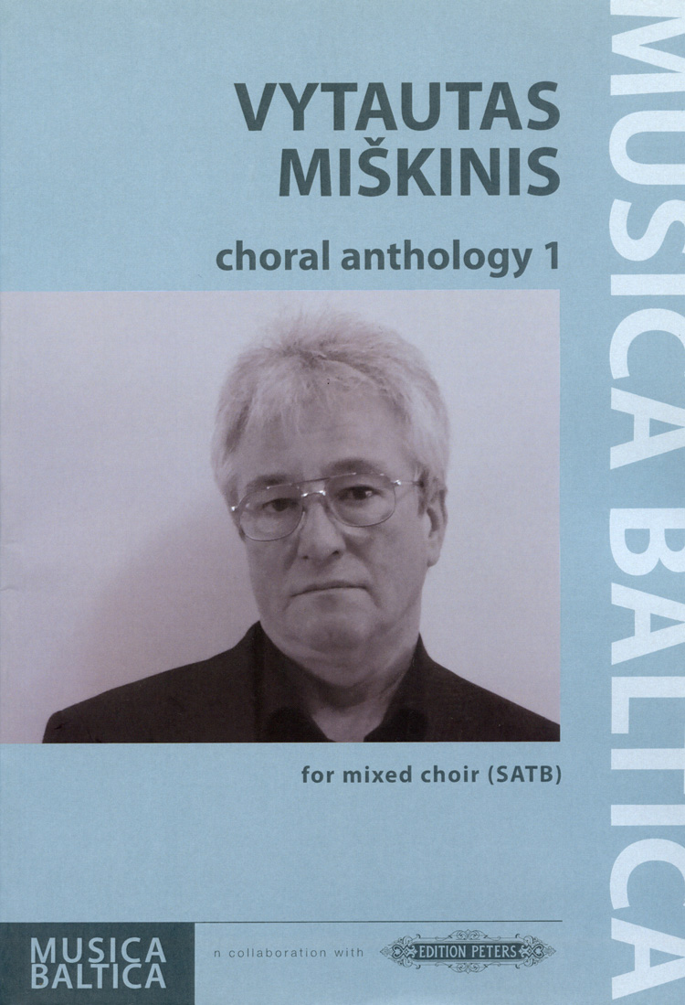 Vytautas Miskinis : Choral Anthology 1 : SATB : Songbook : 9790577010199 : EP72684