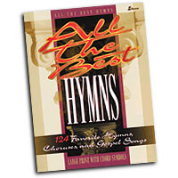Various Composers : All The Best Hymns : SATB : Songbook :  : 001087812
