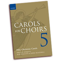 Bob Chilcott & David Blackwell : Carols for Choirs 5 : SATB : Songbook :  : 9780193373563 : 9780193373563