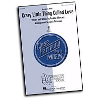 Close Harmony For Men : Crazy Little Thing Called Love - 4 Charts and Parts CD : TTBB : Sheet Music & Parts CD :  : 884088364878 : 08750082