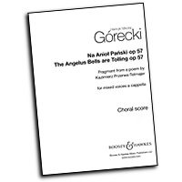 Henryk Gorecki : The Angelus Bells Are Tolling : SATB : Songbook : Henryk Gorecki : 48020935