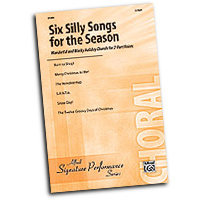 Various Arrangers : Six Silly Songs of the Season : 2-Part : Songbook :  : 038081340371  : 00-31269