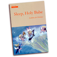 Tom Shorter (Editor) : Sleep, Holy Babe - Lullabies for Christmas : Songbook :  : 9790900220103