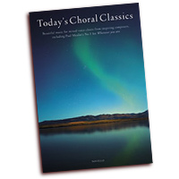 Various Composers : Today's Choral Classics : SATB : Songbook :  : 884088669430 : 1780385862 : 14041856