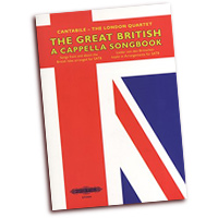 Cantabile - The London Quartet : The Great British A Cappella Songbook : SATB : Songbook :  : 98-EP72404