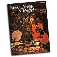 Various : Blue Grass Gospel : Songbook :  : 073999040722 : 1423444043 : 00204072