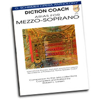 G. Schirmer Opera Anthology : Diction Coach - Arias For Mezzo-Soprano : Solo : Songbook & CD :  : 884088082628 : 1423413091 : 50486257