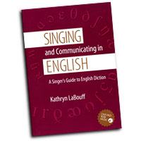 Kathryn LaBouff : Singing and Communicating in English : Book :  : 0195311396