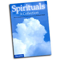 Richard Allain : Spirituals - A Collection : SATB : Songbook :  : 884088440398 : 1846097258 : 14001665