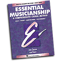 Emily Crocker / John Leavitt : Essential Musicianship - Level Three Teacher Edition : SATB : Songbook : Emily Crocker :  : 073999401073 : 0793543541 : 08740107