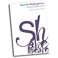 David Wordsworth (editor) : The Novello Shakespeare Choral Collection : SATB : Songbook :  : 888680606572 : 1783056150 : 14043821