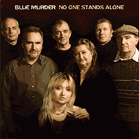 Blue Murder : No One Stands Alone : 1 CD : 