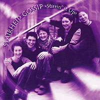 Stairheid Gossip : Stirring It Up : 1 CD :  : 0230