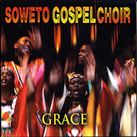 Soweto Gospel Choir : Grace : 1 CD :  : 66043