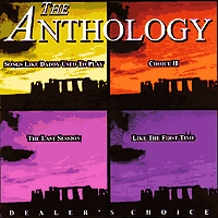 Dealer's Choice : The Anthology : 1 CD : 