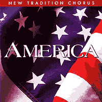 New Tradition Chorus : America : 1 CD : Jay Giallombardo : 