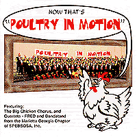Big Chicken Chorus : Poultry In Motion : 1 CD : Clay Hine : 