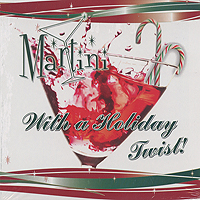 Martini Quartet : With A Holiday Twist : 1 CD