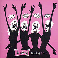 Brava! : Tickled Pink : 1 CD : 