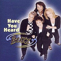 Buzz : Have You Heard The Buzz? : 1 CD : 