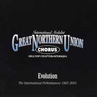 Great Northern Union Chorus : Evolution : 1 CD : Roger Williams : 