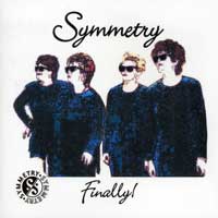 Symmetry : Finally! : 1 CD : 