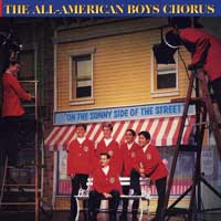 All-American Boys Chorus : On The Sunny Side of The Street : 1 CD : David T.R. Albulario : 