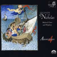 Anonymous 4 : Legends of St Nicholas : 00  1 CD :  : 907232