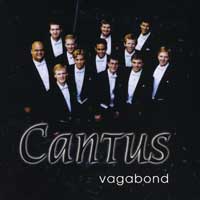 Cantus : Vagabond : 1 CD : Erick Lichte