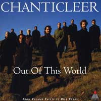 Chanticleer : Out Of This World : 1 CD : Joseph Jennings :  : 96515