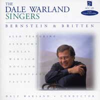Dale Warland Singers : Bernstein & Britten : 00  1 CD : Dale Warland : Benjamin Britten Leonard BernsteinBernstein : 123