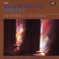 Dale Warland Singers : Cathedral Classics : 00  1 CD : Dale Warland :  : AME 120