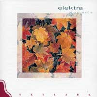 Elektra Women's Choir : Skylark : 00  1 CD : Morna Edmundson / Diane Loomer :  : 9202
