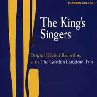 King's Singers : Original Debut Recording (Cherry Ripe) : 1 CD : chan 6562