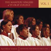 Manitou Singers of St. Olaf College : Repertoire For Women's Voices Vol 1 : 1 CD : Sigrid Johnson : 2398