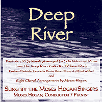 Moses Hogan Singers : Deep River : 1 CD : Moses Hogan :  : 073999033076 : 08703307