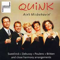 Quink Vocal Ensemble : Ain't Misbehavin' : 1 CD :  : otr 19862