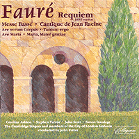 Cambridge Singers : Faure - Sacred Music : 1 CD : John Rutter : Gabriel Faure : 520