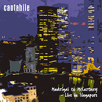 Cantabile - The London Quartet : Madrigal to McCartney : 1 CD