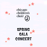 Chicago Children's Choir : Spring Gala Concert : 00  2 CDs : Josephine Lee