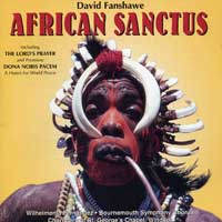 David Fanshawe : African Sanctus : 1 CD : David Fanshawe : David Fanshawe : PRCD9984