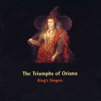 King's Singers : Triumph Of Oriana : 1 CD :  : 082