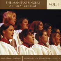 Manitou Singers of St. Olaf College : Repertoire For Women's Voices Vol 4 : 1 CD : Sigrid Johnson : 2401