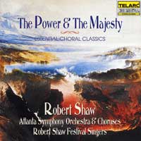 Robert Shaw : Power and Majesty : 1 CD : Robert Shaw :  : 80397